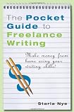 The Pocket Guide to Freelance Writing