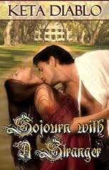 Sojourn With A Stranger