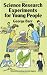 Science Research Experiments for Young People (Dover Children's Science Books)