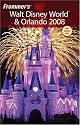 Frommer's Walt Disney World & Orlando 2008 (Frommer's Complete)