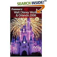 Frommer's Walt Disney World & Orlando 2008 (Frommer's Complete)