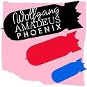 Wolfgang Amadeus Phoenix +mp3 card [VINYL]