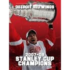 Detroit Red Wings 2007-08 Stanley Cup Champions by  Bill Roose, Lindsey Ungar, Michael Caples, and Derek Gluth