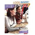S/NVQ Level 2 Customer Service (S/NVQ Customer Services)