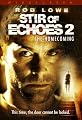 Stir Of Echoes 2: The Homecoming