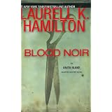 Blood Noirby Laurell Hamilton