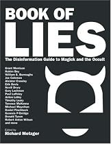 Book of Lies: The Disinformation Guide to Magick and the Occult