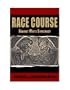 Race Course Against White Supremacy