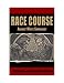 Race Course Against White Supremacy: Race-ing Across America