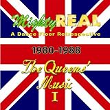 MightyREAL,  A Dance Floor Retrospective: 1980 -1988 , The Queens Music I