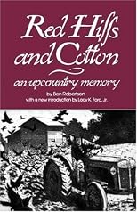 Red Hills and Cotton: An Upcountry Memory (Southern Classics Series)