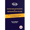 Futur des Retraites et Retraites du Futur Tome 2 : les Retraites du Futur: Capitalisation