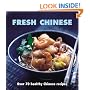 Fresh Chinese: Over 80 Healthy Recipes (Fresh...)