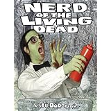 Nerd of the Living Dead