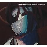 Homecoming: Eddie Daniels Live at the Iridiumpar Eddie Daniels