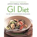 Antony Worrall Thompson's GI Diet: With Dr Mabel Blades and Jane Suthering