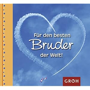 Für den besten Bruder der Welt (Familienbande)