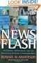 News Flash: Journalism, Infotainment and the Bottom-Line Business of Broadcast News