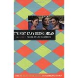 It's Not Easy Being Mean (Clique Series)