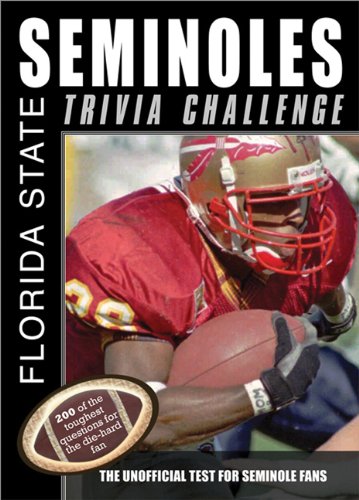 The Florida State Seminoles Trivia Challenge