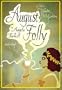 August Folly (Library Edition)