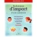 Techniques d'impact pour grandir: des illustrations pour d�velopper l'intelligence �motionnelle chez l'enfant