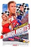 Talladega Nights: The Ballad of Ricky Bobby - Movie Poster - 11 x 17