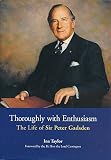 Thoroughly with enthusiasm : the life of Sir Peter Gadsden GBE AC FREng