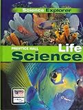 SCIENCE EXPLORER C2009 LEP STUDENT EDITION LIFE SCIENCE