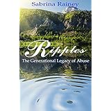 ripples the generational legacy of abuse
