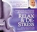 Relax & De-Stress Relax & De-Stress
