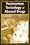 Postmortem Toxicology of Abused  Drugs