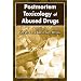 Postmortem Toxicology of Abused  Drugs