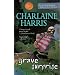 Grave Surprise (Harper Connelly Mysteries, Book 2)