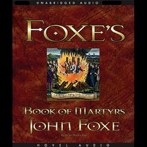 Foxe's Book of Martyrs