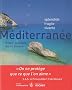 M�diterran�e : Splendide, fragile, vivante