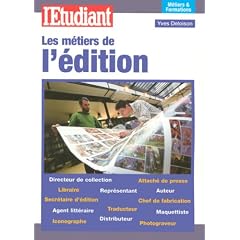 Les m�tiers de l'�dition