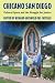 Search : Chicano San Diego: Cultural Space and the Struggle for Justice