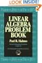 Linear Algebra Problem Book (Dolciani Mathematical Expositions)