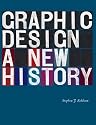 Graphic Design: A New History