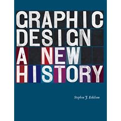 Graphic Design: A New History