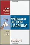 Understanding Action Learning (AMA Innovations in Adult Learning)