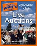 The Complete Idiot's Guide to Live Auctions (Complete Idiot's Guide to)
