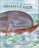 Whale's canoe : a folk tale from Australia