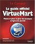 Le guide officiel VirtueMart : Mettre en place et g�rer des boutiques en ligne avec Joomla!