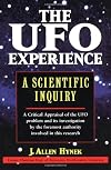 The Ufo Experience: A Scientific Inquiry