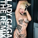 ガガ・リミックス(初回生産限定盤)