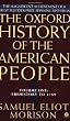 The Oxford History of the American People: Volume 1: Prehistory to 1789: 001 (Hist of the American People)