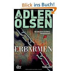 Erbarmen: Der erste Fall f�r Carl M�rck, Sonderdezernat Q
