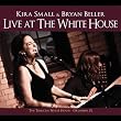 Live at the White House